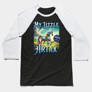 My Little Artax Shirt Baseball T-Shirt